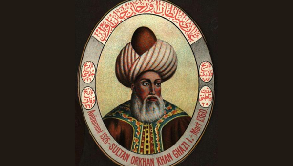 Osmanlı Beyliği’nden Osmanlı Devleti'ne: Orhan Gazi (III)
