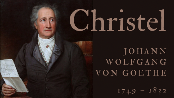 CHRISTEL - JOHANN WOLFGANG VON GOETHE