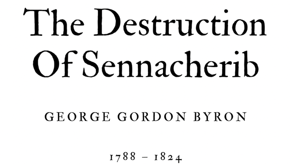 THE DESTRUCTION OF SENNACHERIB - GEORGE GORDON BYRON - Friendz10