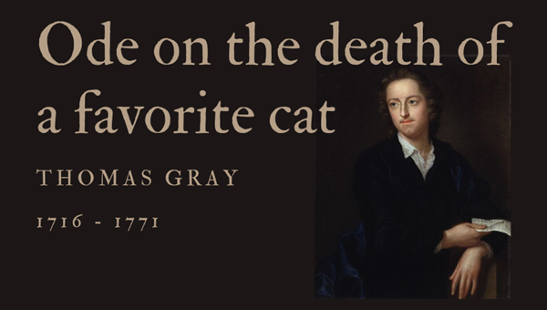 ODE ON THE DEATH OF A FAVORITE CAT - THOMAS GRAY - Friendz10