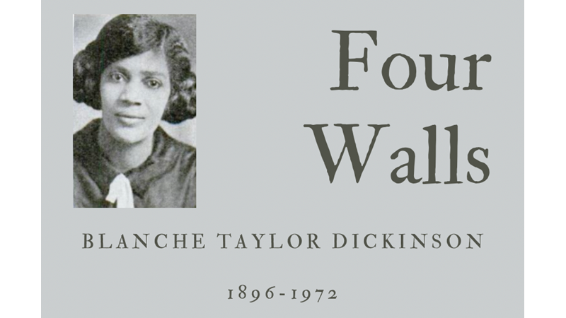 FOUR WALLS - BLANCHE TAYLOR DICKINSON - Friendz10