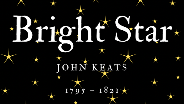 BRIGHT STAR - JOHN KEATS - Friendz10