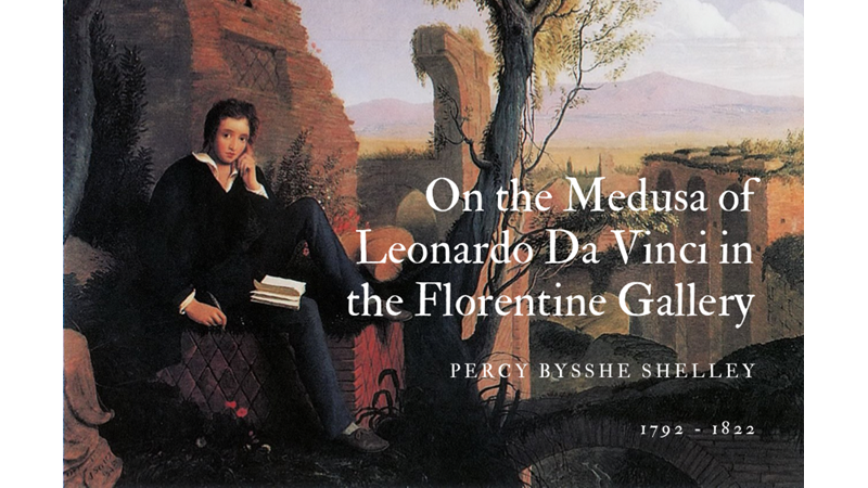 ON THE MEDUSA OF LEONARDO DA VINCI IN THE FLORENTINE GALLERY - PERCY BYSSHE SHELLEY - Friendz10