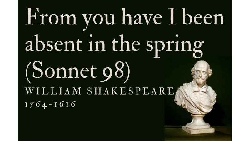 FROM YOU HAVE I BEEN ABSENT IN THE SPRING (SONNET 98)