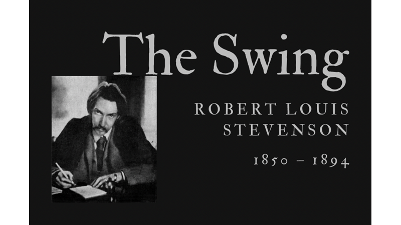 THE SWING - ROBERT LOUIS STEVENSON - Friendz10