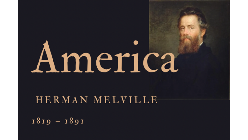 AMERICA - HERMAN MELVILLE - Friendz10