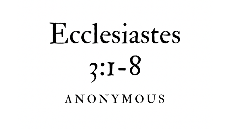 ECCLESIASTES 3:1-8 - ANONYMOUS - Friendz10