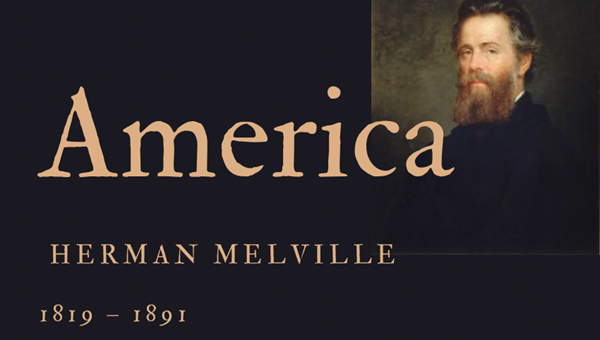 AMERICA - HERMAN MELVILLE - Friendz10