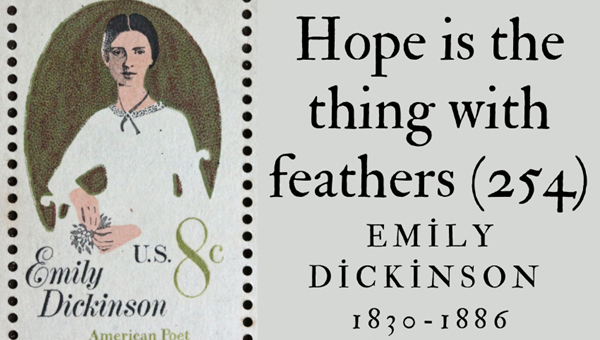 HOPE IS THE THING WITH FEATHERS (254)