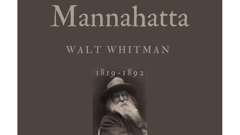 MANNAHATTA - WALT WHITMAN