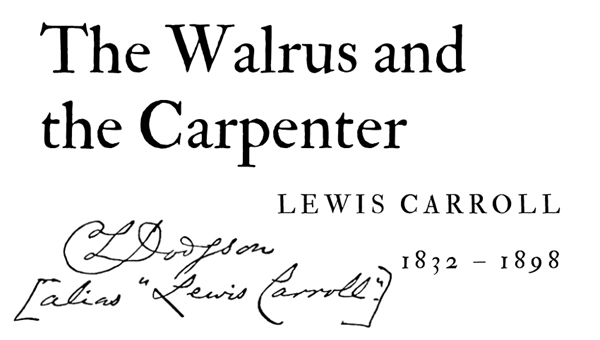 THE WALRUS AND THE CARPENTER - LEWIS CARROLL