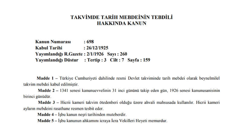698 SAYILI TAKVİMDE TARİH MEBDEİNİN TEBDİLİ HAKKINDA KANUN