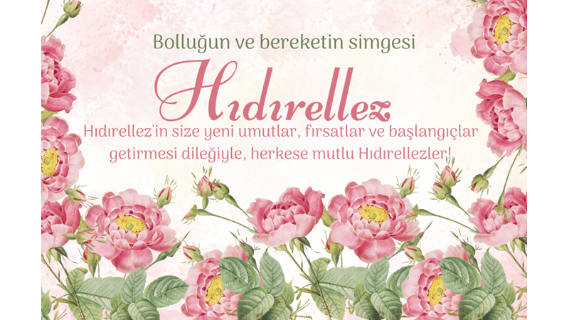 BAHAR GELDİ, HOŞ GELDİ: HIDIRELLEZ BAYRAMI KUTLU OLSUN! - Friendz10