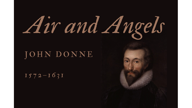 AIR AND ANGELS - JOHN DONNE - Friendz10