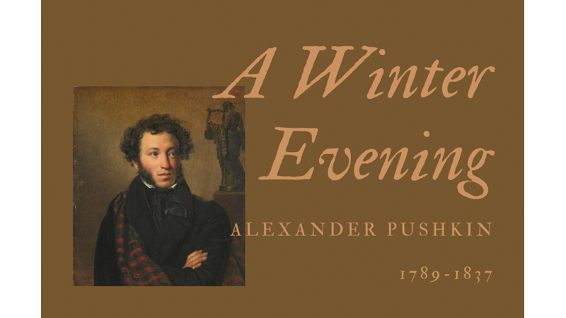 A WINTER EVENING - ALEXANDER PUSHKIN - Friendz10
