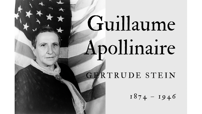 GUILLAUME APOLLINAIRE - GETRUDE STEIN - Friendz10