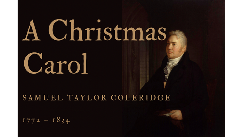 A CHRISTMAS CAROL - SAMUEL TAYLOR COLERIDGE - Friendz10