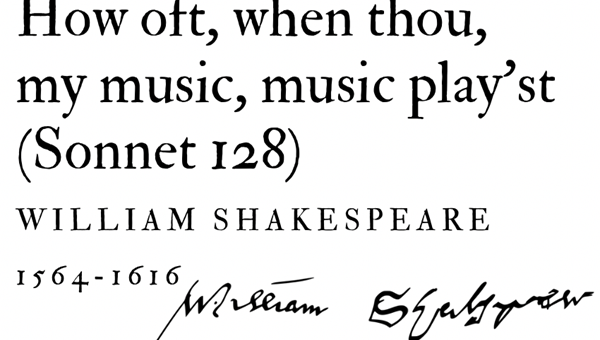 HOW OFT, WHEN THOU, MY MUSIC, MUSIC PLAY’ST (SONNET 128)