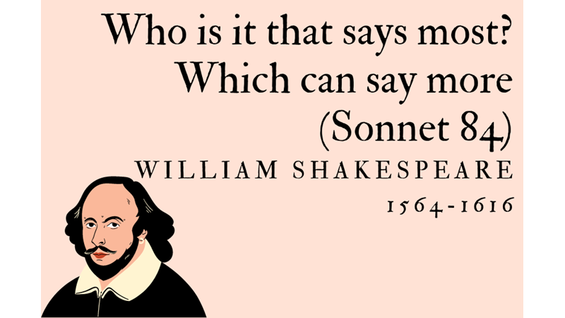 WHO IS IT THAT SAYS MOST? WHICH CAN SAY MORE (SONNET 84)