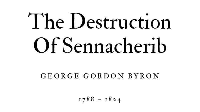 THE DESTRUCTION OF SENNACHERIB - GEORGE GORDON BYRON - Friendz10