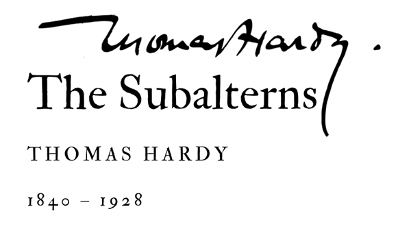 THE SUBALTERNS - THOMAS HARDY - Friendz10