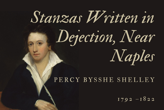 STANZAS WRITTEN IN DEJECTION, NEAR NAPLES - PERCY BYSSHE SHELLEY - Friendz10