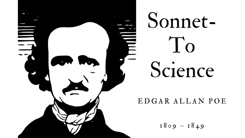 SONNET-TO SCIENCE - EDGAR ALLAN POE - Friendz10