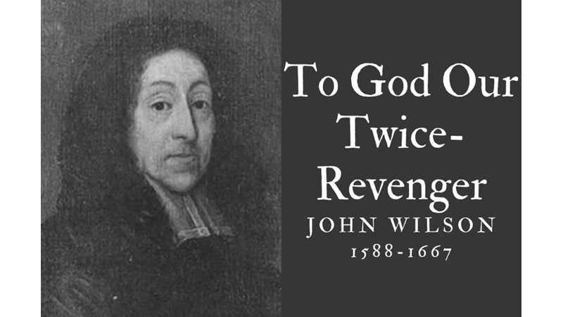 TO GOD OUR TWICE-REVENGER