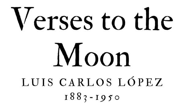 VERSES TO THE MOON