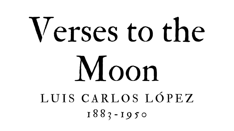 VERSES TO THE MOON