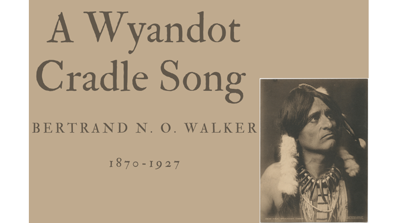 A WYANDOT CRADLE SONG