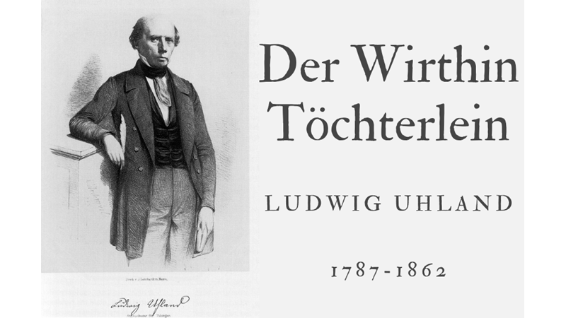 DER WIRTHIN TOCHTERLEIN - LUDWIG UHLAND