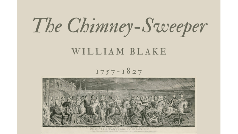 THE CHIMNEY-SWEEPER - WILLIAM BLAKE - Friendz10