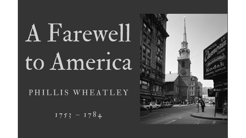 A FAREWELL TO AMERICA - PHILLIS WHEATLEY - Friendz10