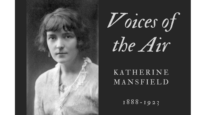 VOICES OF THE AIR - KATHERINE MANSFIELD - Friendz10